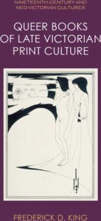 Queer Books of Late Victorian Print Culture