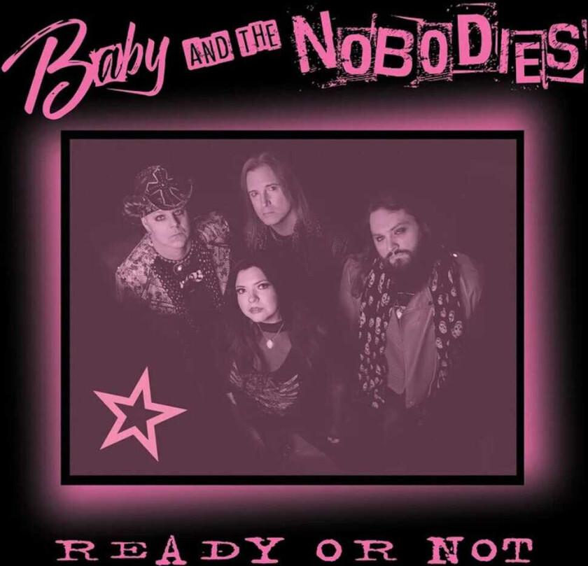 Baby And The Nobodies Ready Or Not CD