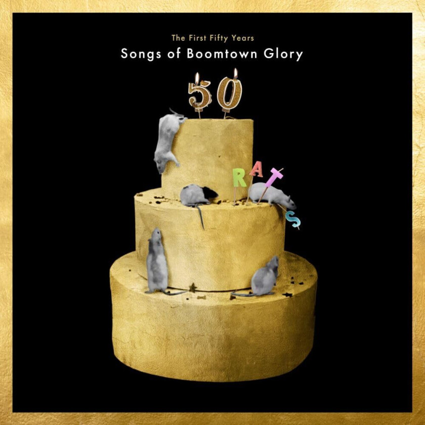 Bilde av The Boomtown Rats First 50 Years: Songs Of Boomtown Glory CD