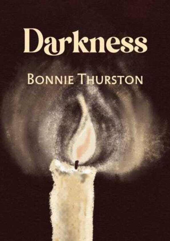 Darkness