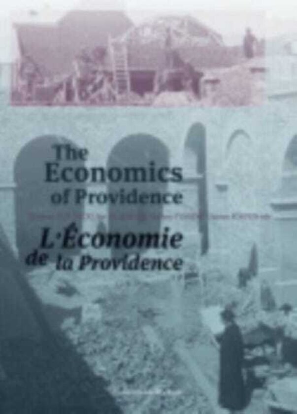 The Economics of Providence Management, Finances and Patrimony of Religious Orders and Congregations in Europe, 1773–ca. 1930