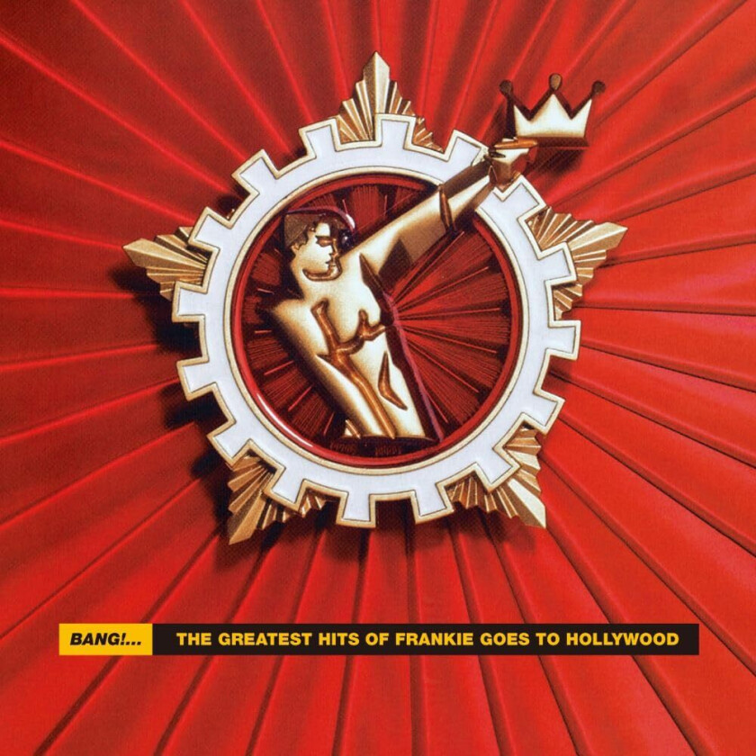 Frankie Goes To Hollywood Bang: Greatest Hits Of Frankie Goes To Hollywood CD