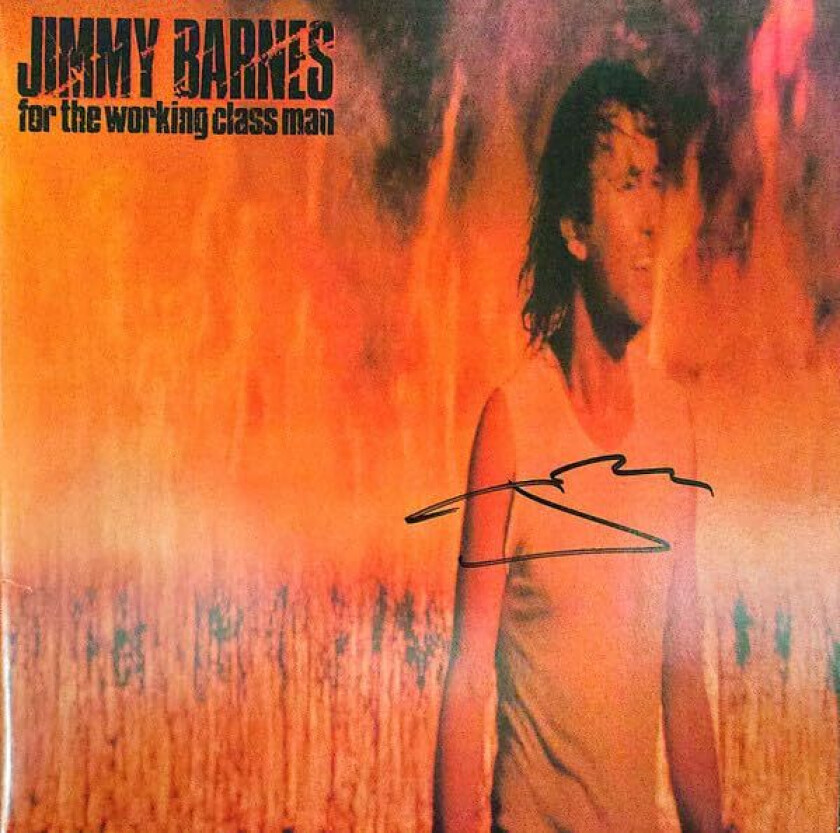 Jimmy Barnes For The Working Class Man: 40th Anniversary LP/Vinyl