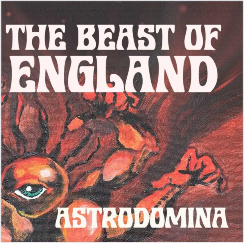 Beast Of England Astrodomina LP/Vinyl