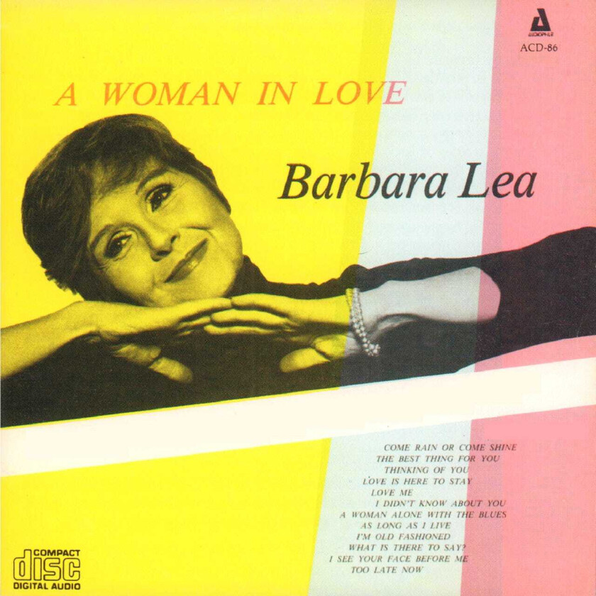 Barbara Lea, Billy Trio Taylor A Woman In Love CD