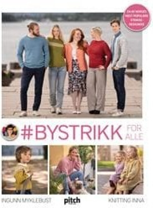 #bystrikk for alle av Ingunn Myklebust