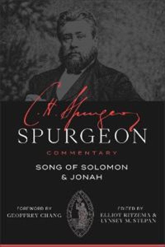 Spurgeon Commentary: Song of Solomon and Jonah