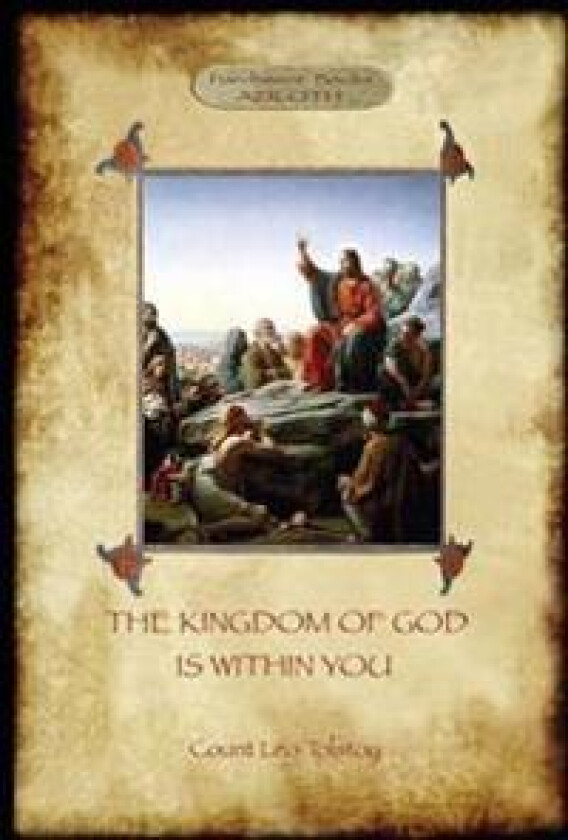 The Kingdom of God is Within You