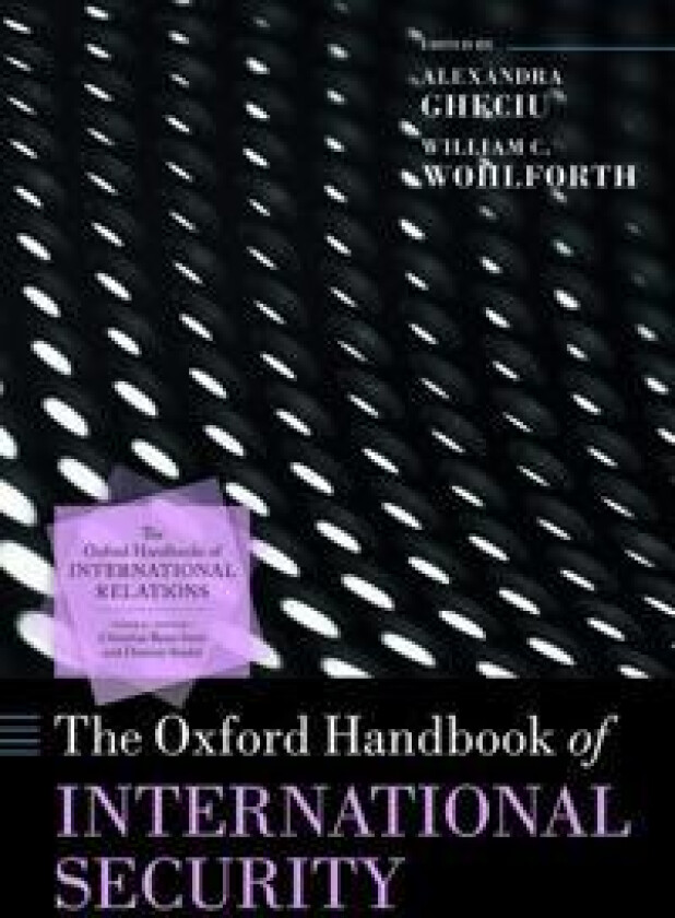 The Oxford Handbook of International Security