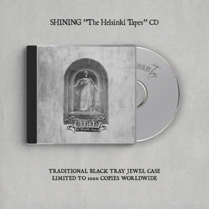 Shining (Sverige) The Helsinki Tapes CD