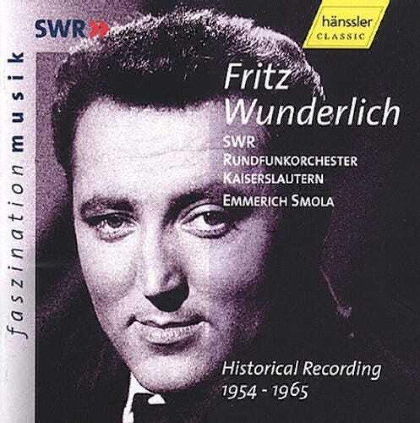 Fritz Wunderlich, AGUSTIN LARA, Cesare Andrea Bixio, Emmerich Kálmán, Hans Anders, Hans May, Ignaz Holzbauer, Italian Traditional, Nico Dostal Fritz Wunderlich Historical Recordings 19541965 CD