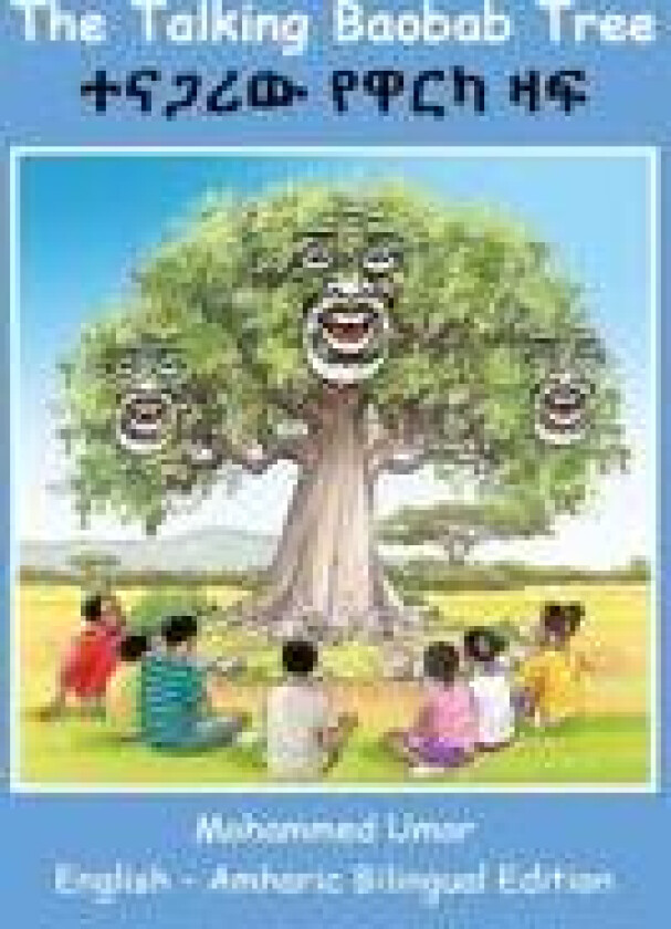 The Talking Baobab Tree: English-Amharic Bilingual Edition