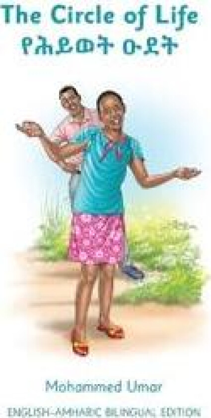 The Circle of Life - Amharic Edition