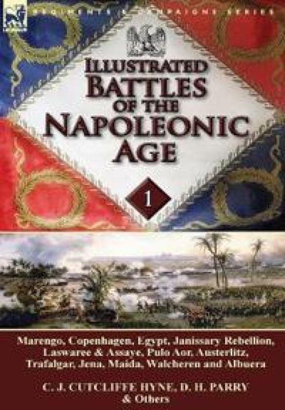 Illustrated Battles of the Napoleonic Age-Volume 1
