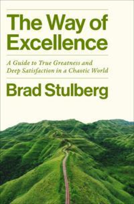 The Way of Excellence