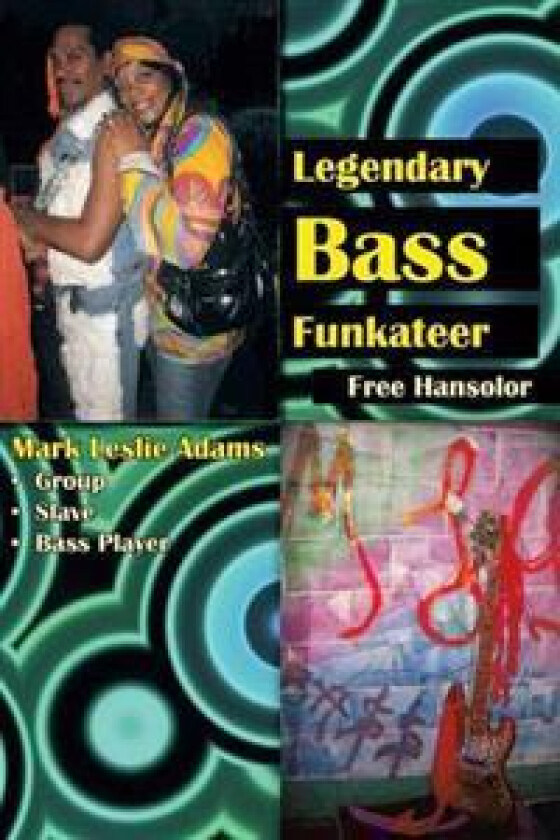 Legendary Bass Funkateer