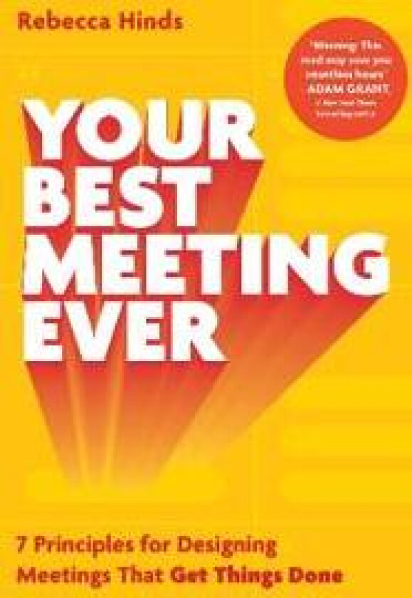 Your Best Meeting Ever