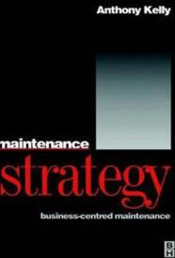 Maintenance Strategy