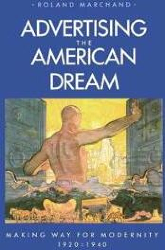 Advertising the American Dream