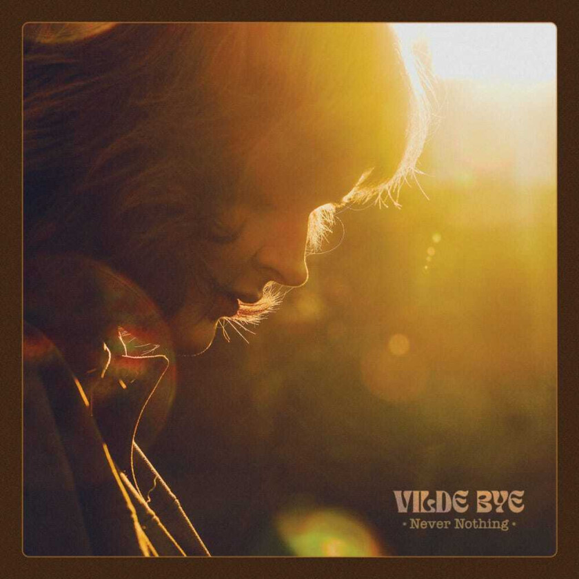 Vilde Bye Never Nothing LP/Vinyl