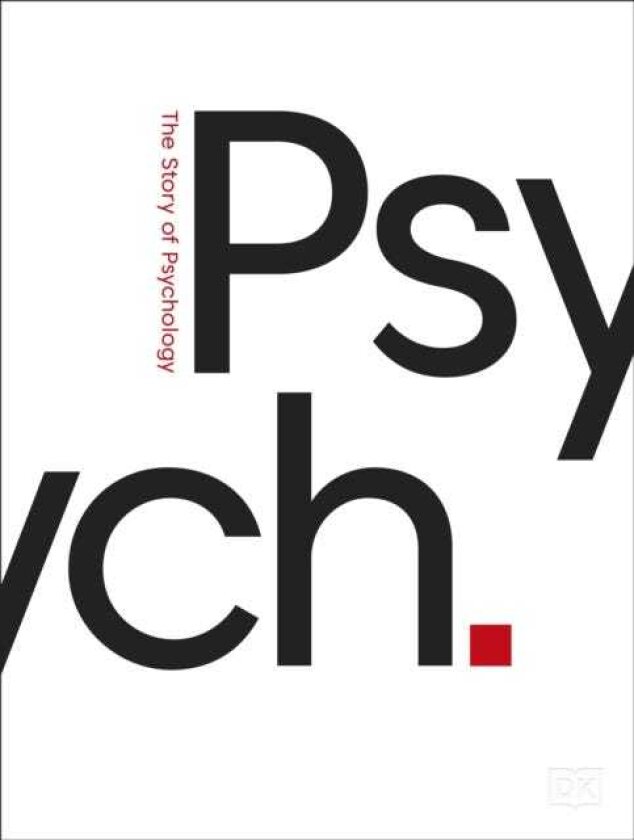 Psych. The Story of Psychology