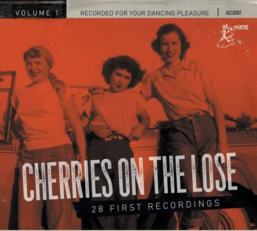 Diverse Artister Cherries On The Lose 1: 28 First Recordings CD