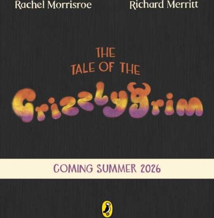 The Tale of the Grizzlygrim