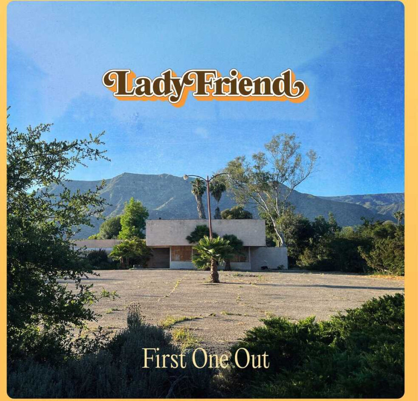 Lady Friend First One Out CD