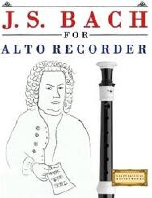 J. S. Bach for Alto Recorder