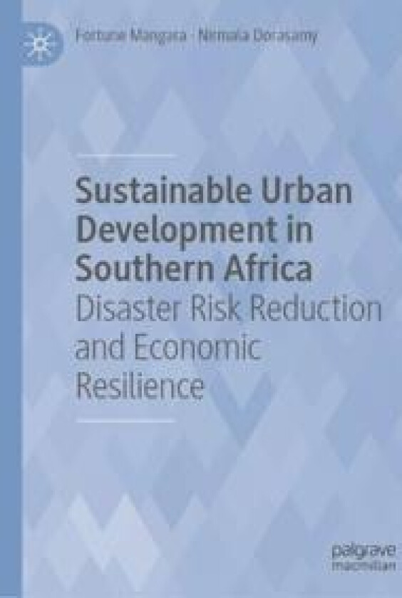 Sustainable Urban Development in Southern Africa