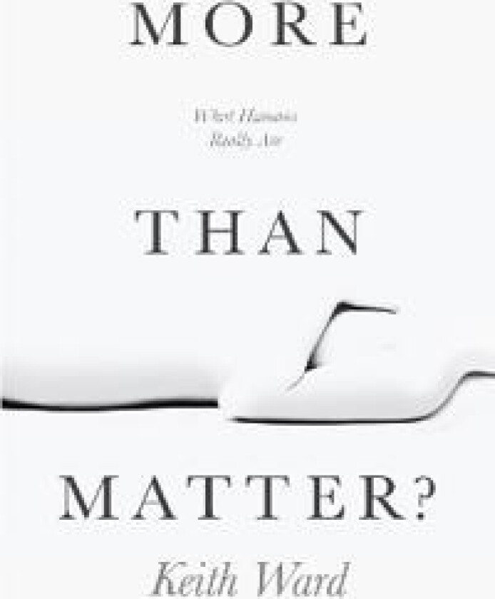 More than Matter?