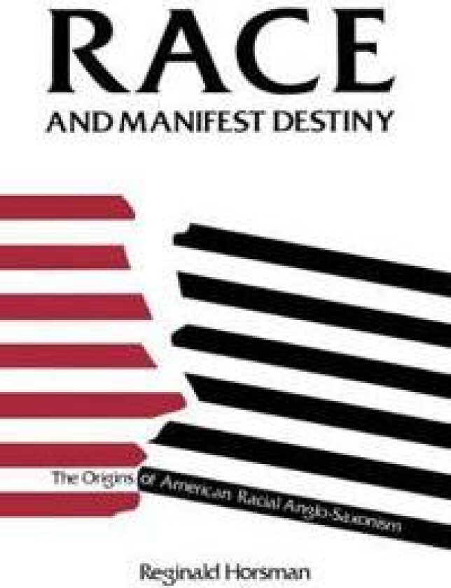 Race and Manifest Destiny