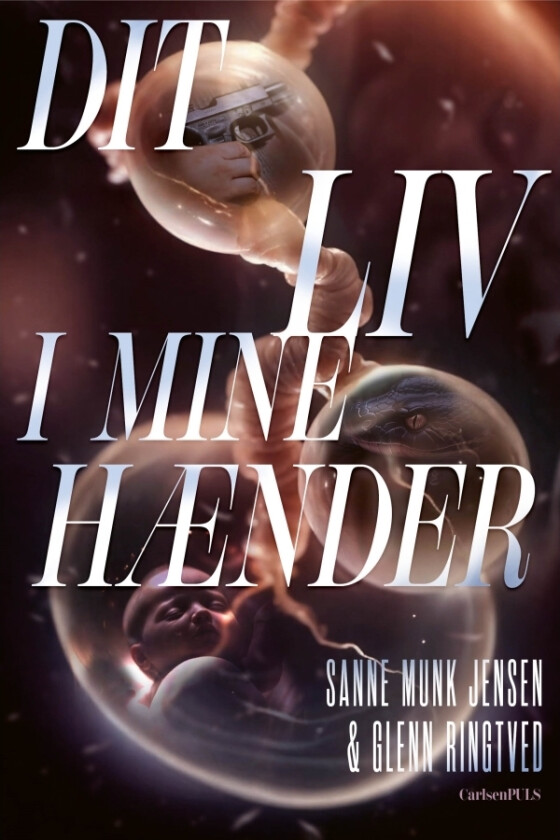 Dit liv i mine hænder | Glenn Ringtved Sanne Munk Jensen | Språk: Dansk