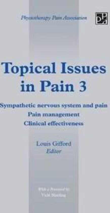 Topical Issues in Pain 3