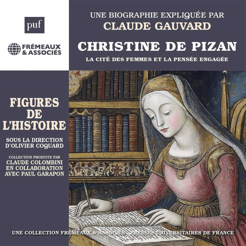 Claude Gauvard Christine De Pizan La Cite Des Femmes Et La CD