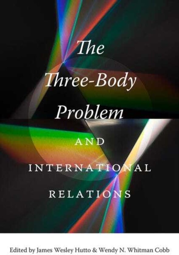 The ThreeBody Problem and International Relations