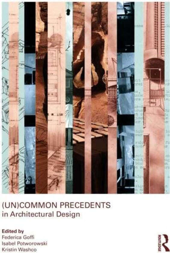 (Un)Common Precedents in Architectural Design