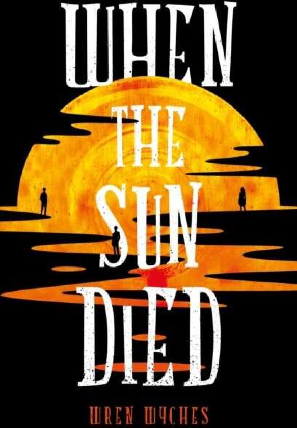 When the Sun Died