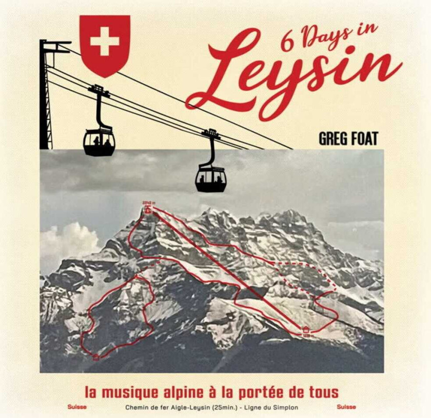 Greg Foat 6 Days In Leysin LP/Vinyl