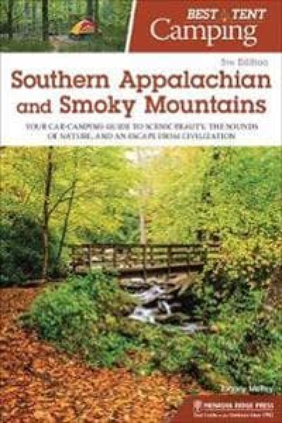 Best Tent Camping: Southern Appalachian and Smoky Mountains