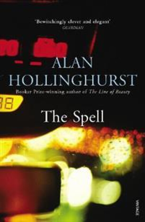 The Spell av Alan Hollinghurst