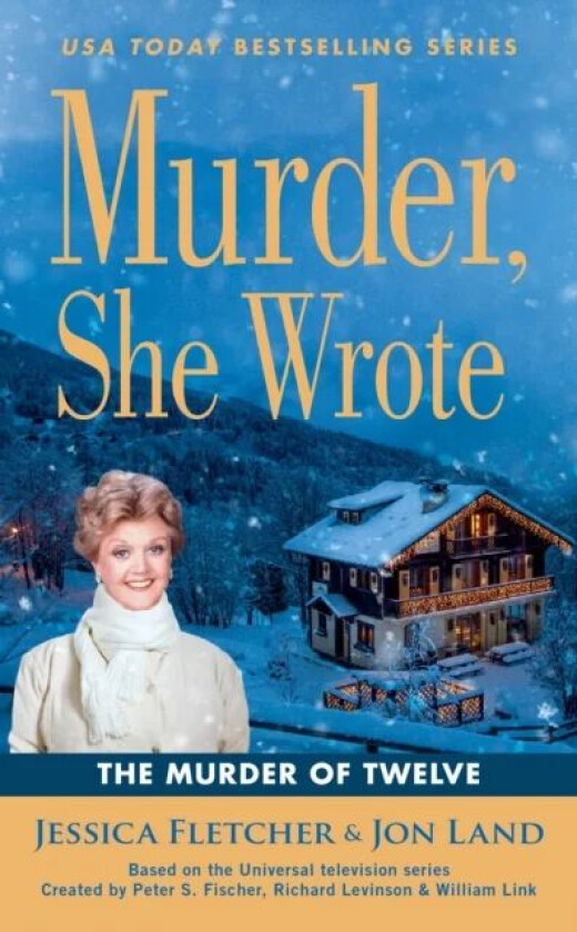 Murder, She Wrote: The Murder Of Twelve av Jessica Fletcher