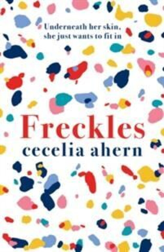 Freckles av Cecelia Ahern