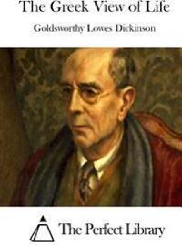 The Greek View of Life