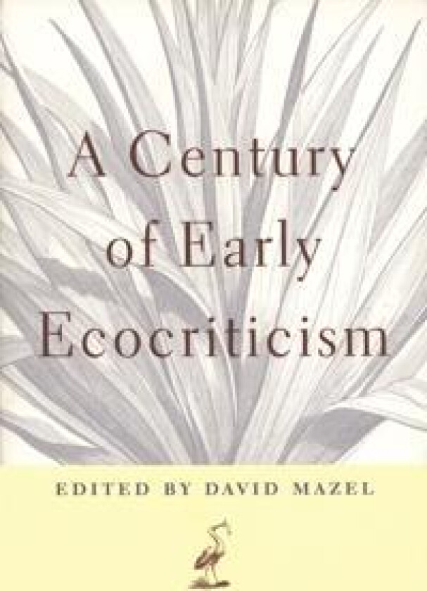 A Century of Early Ecocriticism