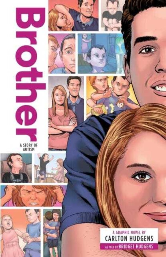Brother: A Story of Autism