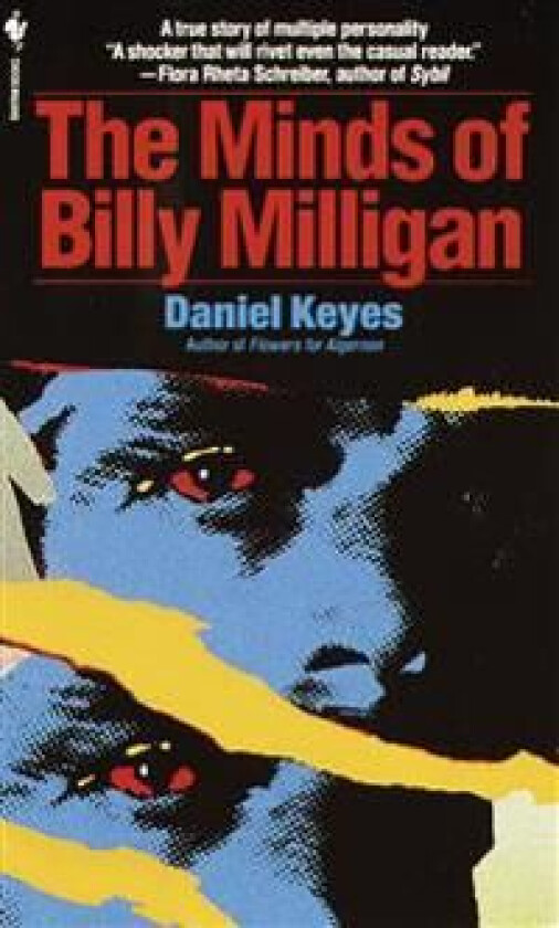 The Minds of Billy Milligan av Daniel Keyes