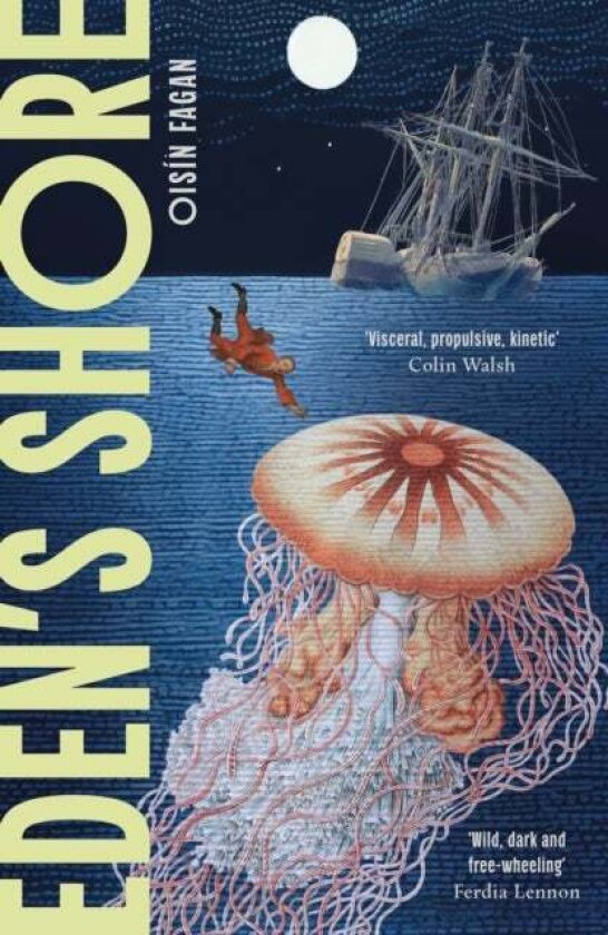 Eden's Shore av Oisin Fagan