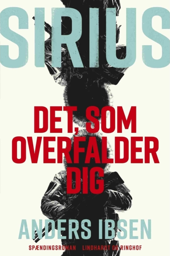SIRIUS - Det, som overfalder dig | Anders Ibsen | Språk: Dansk