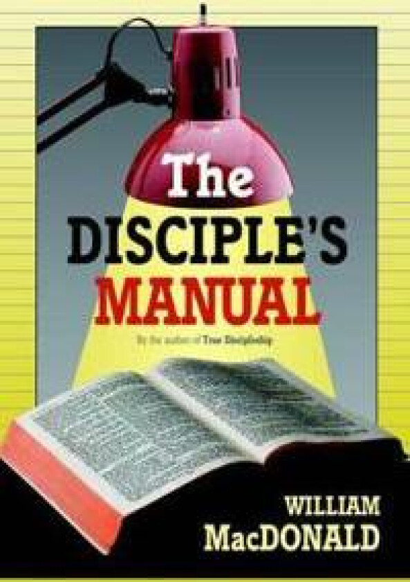 The Disciple's Manual